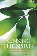 Sensing the Spirit Toward the Future of Religious Life