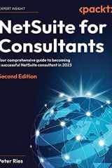 NetSuite for Consultants Your Comprehensive Guide to Becoming a Successful NetSuite Consultant In 2023