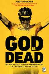 God is Dead The Rise and Fall of Frank Vandenbroucke, Cycling's Great Wasted Talent