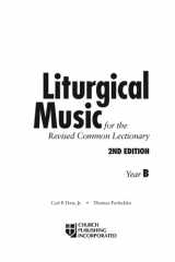 Liturgical Music for the Revised Common Lectionary, Year B