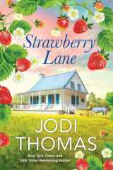 Strawberry Lane A Touching Texas Love Story cover image