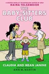 Claudia and Mean Janine: A Graphic Novel (the Baby-Sitters Club #4) cover image