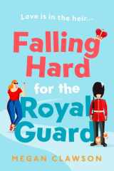 Falling Hard for the Royal Guard cover image