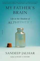 My Father's Brain Life in the Shadow of Alzheimer's cover image