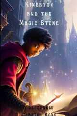 Kingston and the Magic Stone A Decodable Chapter Book cover image