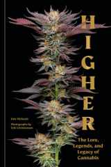 Higher The Lore, Legends, and Legacy of Cannabis cover image