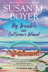 Big Trouble on Sullivan's Island A Carolina Tale cover image