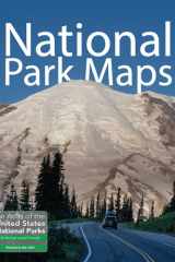 National Park Maps An Atlas of the U.S. National Parks cover image