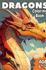 Dragons Coloring Book: Incredible dragons coloring book for kids! cover image