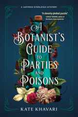 A Botanist's Guide to Parties and Poisons cover image