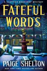 Fateful Words A Scottish Bookshop Mystery cover image