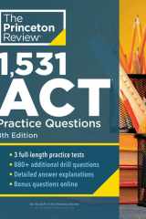 1,531 ACT Practice Questions, 8th Edition Extra Drills & Prep for an Excellent Score cover image