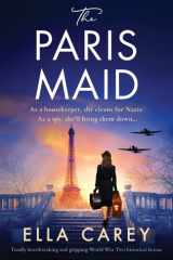 The Paris Maid Totally Heartbreaking and Gripping World War Two Historical Fiction cover image