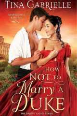How Not to Marry a Duke cover image
