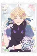 My Gently Raised Beast, Vol. 2 cover image