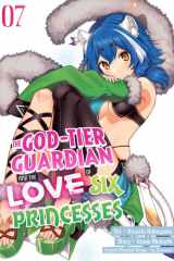 The God-Tier Guardian and the Love of Six Princesses 7 cover image