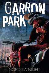 Garron Park: MM enemies to lovers romance (From Nothing) cover image