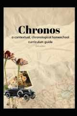 Chronos: a contextual and chronological homeschool curriculum guide cover image