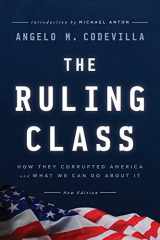 The Ruling Class How They Corrupted America and What We Can Do About It cover image