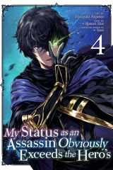 My Status as an Assassin Obviously Exceeds the Hero's (Manga) Vol. 4 cover image