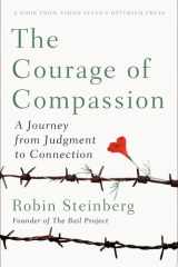 The Courage of Compassion A Journey from Judgment to Connection cover image