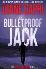 Bulletproof Jack The Hunt for Jack Reacher Series cover image