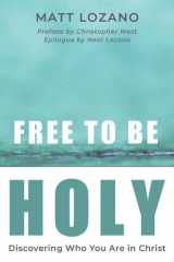 Free to Be Holy cover image