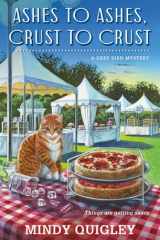 Ashes to Ashes, Crust to Crust A Deep Dish Mystery cover image