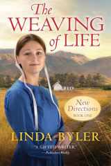 The Weaving of Life New Directions Book One cover image