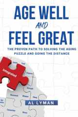 Age Well and Feel Great cover image