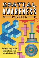 Spatial Awareness Puzzles: A diverse range of 100 puzzles to test your visualisation skills cover image