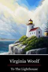 To the lighthouse : Virginia Woolf cover image