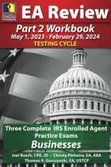 PassKey Learning Systems EA Review Part 2 Workbook, Three Complete IRS Enrolled Agent Practice Exams (May 1, 2023-February 29, 2024 Testing Cycle) cover image