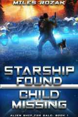 Starship Found, Child Missing cover image