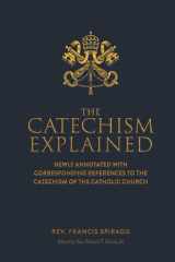 The Catechism Explained cover image