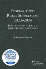 Federal Civil Rules Supplement, 2023-2024, for Use with All Civil Procedure Casebooks cover image