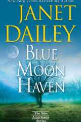 Blue Moon Haven A Charming Southern Love Story cover image