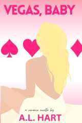 Vegas, Baby: A Love Triangle Romance (Whitehall Brothers) cover image