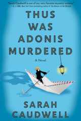 Thus Was Adonis Murdered A Novel cover image