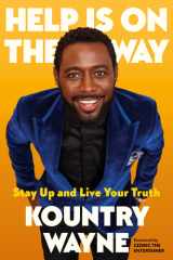 Help Is on the Way Stay Up and Live Your Truth cover image