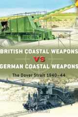 British Coastal Weapons vs German Coastal Weapons cover image