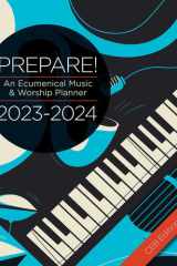 Prepare! 2023-2024 CEB Edition An Ecumenical Music and Worship Planner cover image
