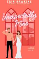 Unexpectedly Mine cover image