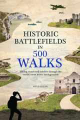 Historic Battlefields in 500 Walks cover image