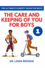 The Ultimate Puberty Book For Boys The Care and Keeping of You for Boys cover image