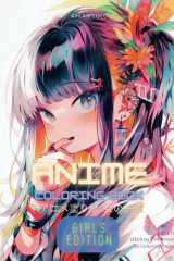 Anime Coloring Book: Girls Edition (Anime Coloring Books) cover image