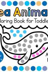 Sea Animals Coloring Book for Toddlers Ages 1-3: Easy First Dot Markers Activity Book with Ocean Life for Paint Daubers cover image