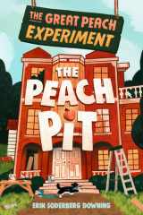 The Great Peach Experiment 2: The Peach Pit cover image
