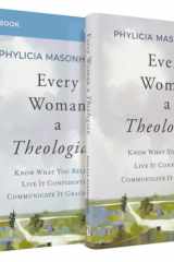 Every Woman a Theologian Book with Workbook Know What You Believe. Live It Confidently. Communicate It Graciously cover image