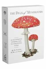 The Deck of Mushrooms An illustrated field guide to fascinating fungi cover image